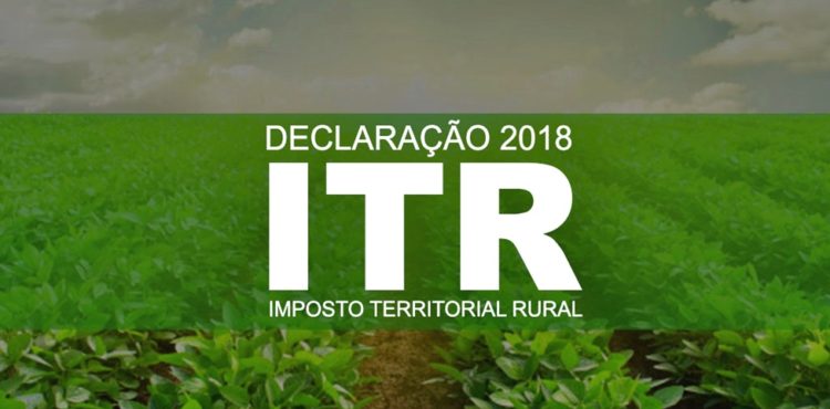 Prazo para produtores rurais declararem ITR termina hoje
