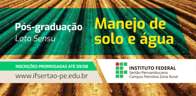 Inscrições para curso de especialização em Manejo de Solo e Água são prorrogadas até dia 9 de agosto