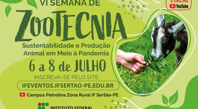 Campus Petrolina Zona Rural do IFSertãoPE realiza VI Semana de Zootecnia