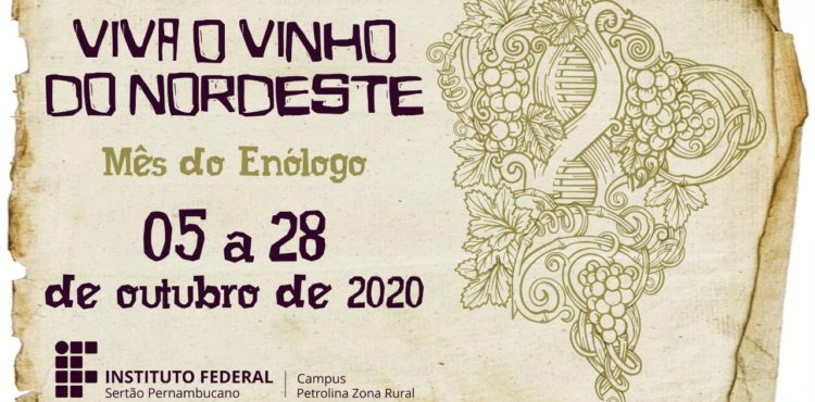 Sugestão de pauta: IF Sertão-PE realiza Mês do Enólogo em celebração ao vinho do Nordeste