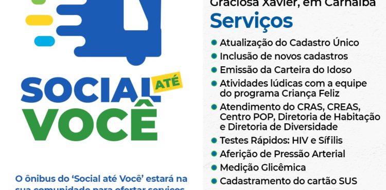 ‘Social até Você’: projeto itinerante da Prefeitura de Juazeiro vai atender o distrito de Carnaíba do Sertão nesta sexta