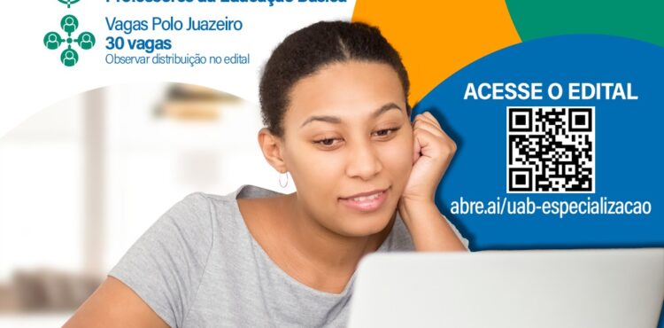 Polo UAB de Juazeiro abre inscrições para cursos de Pós-graduação EaD na UFBA